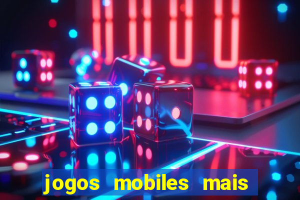 jogos mobiles mais jogados 2024